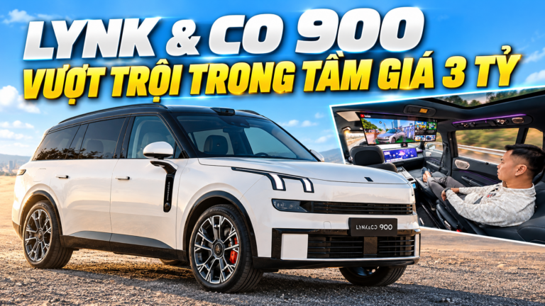 Trải nghiệm chuyên sâu Lynk & Co 900: Vượt trội trong tầm giá 3 tỷ!