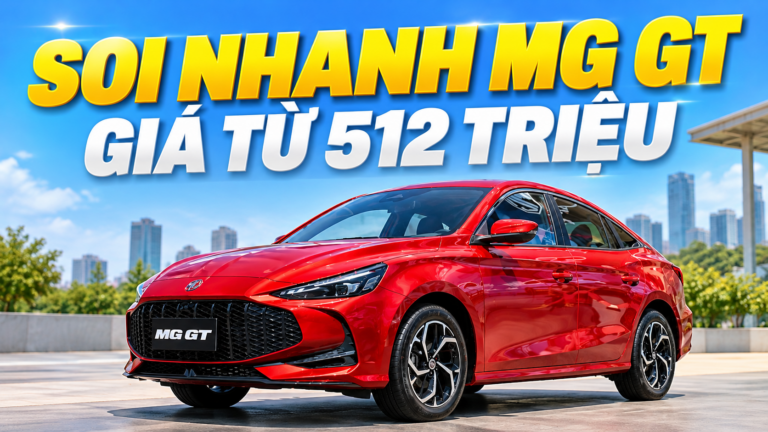 Soi nhanh MG GT giá từ 512 triệu: Lấy khách từ Honda City và Toyota Vios?
